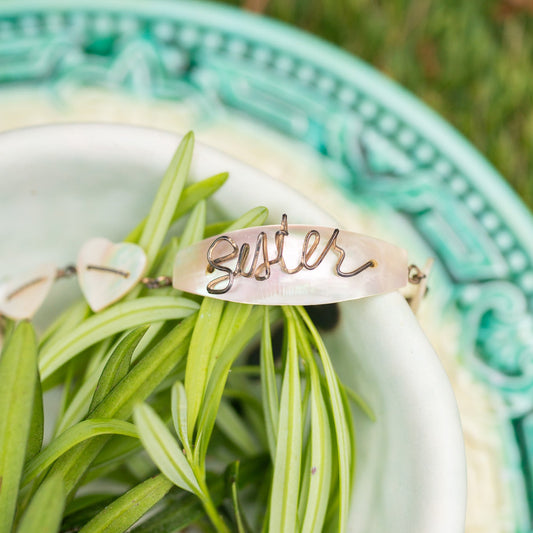 "Sister" Mother of Pearl Bracelet